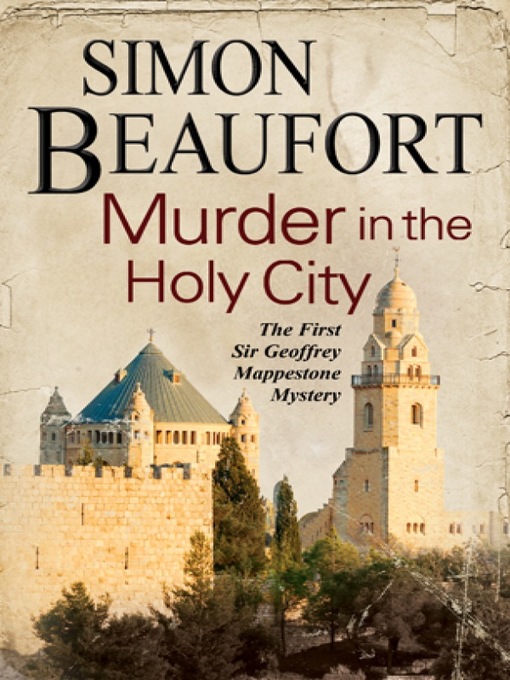 Title details for Murder in the Holy City by Simon Beaufort - Available